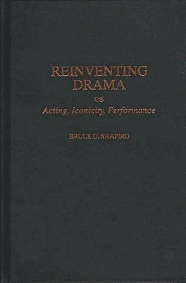 Reinventing Drama