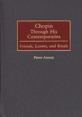 bokomslag Chopin Through His Contemporaries
