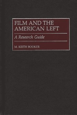 bokomslag Film and the American Left