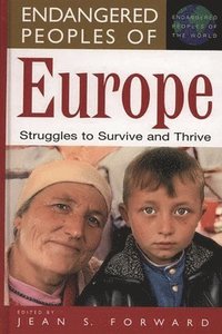 bokomslag Endangered Peoples of Europe