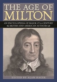 bokomslag The Age of Milton