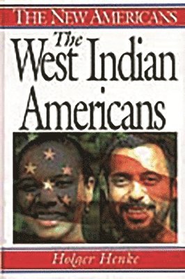 Holger Henke Ph.D. - West Indian Americans, Inbunden
