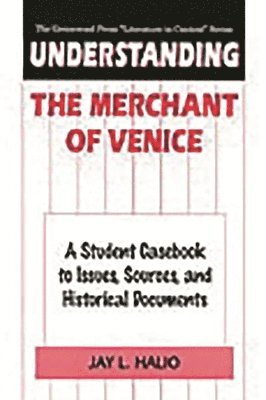 bokomslag Understanding The Merchant of Venice