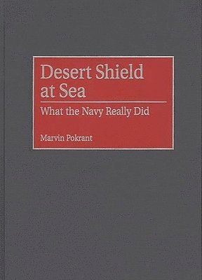 Desert Shield at Sea