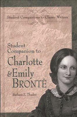 Student Companion to Charlotte and Emily Bronte 1