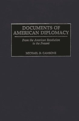Documents of American Diplomacy 1