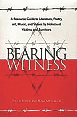 bokomslag Bearing Witness