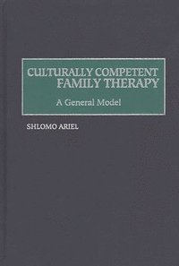 bokomslag Culturally Competent Family Therapy