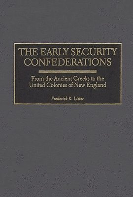 bokomslag Early Security Confederations