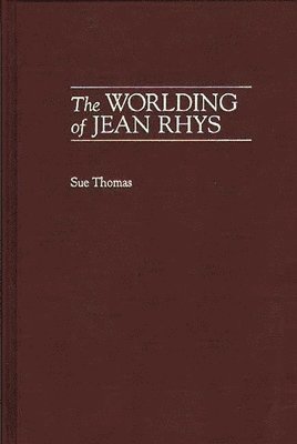 The Worlding of Jean Rhys 1