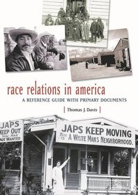 bokomslag Race Relations in America