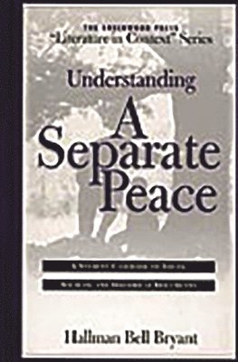 Understanding A Separate Peace