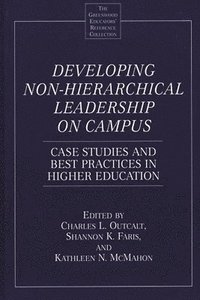 bokomslag Developing Non-Hierarchical Leadership on Campus