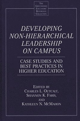 Developing Non-Hierarchical Leadership on Campus