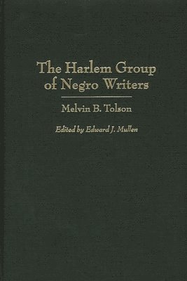 bokomslag Harlem Group of Negro Writers, By Melvin B. Tolson