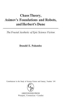 Donald E. Palumbo, Donald E. Palumbo - Chaos Theory, Asimov's Foundations and Robots, and Herbert's Dune, Inbunden