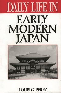 bokomslag Daily Life in Early Modern Japan