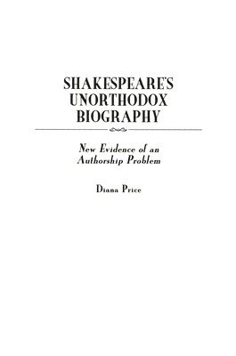 bokomslag Shakespeare's Unorthodox Biography