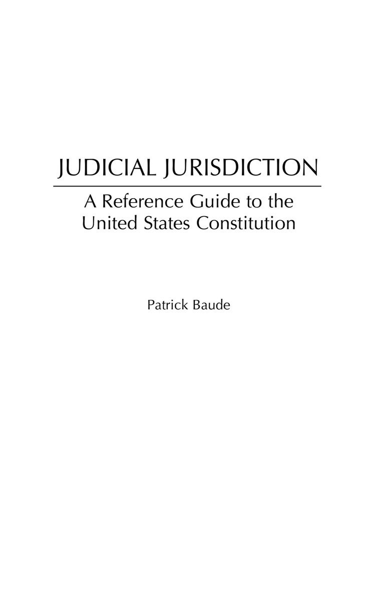 Patrick Baude - Judicial Jurisdiction, Inbunden