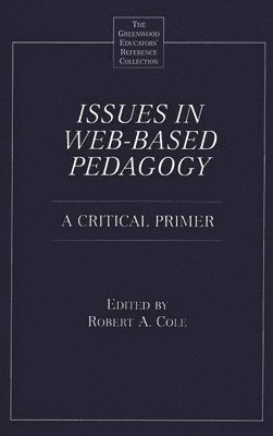 bokomslag Issues in Web-Based Pedagogy