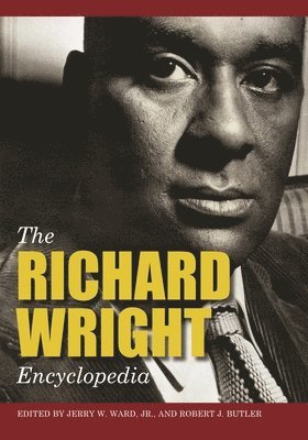 The Richard Wright Encyclopedia 1