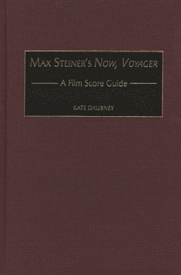 Max Steiner's Now, Voyager