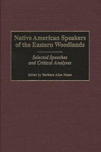 bokomslag Native American Speakers of the Eastern Woodlands
