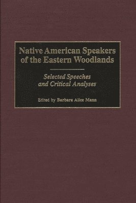 bokomslag Native American Speakers of the Eastern Woodlands