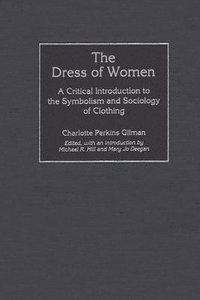 bokomslag The Dress of Women