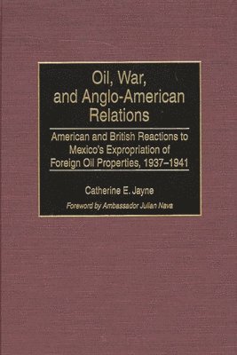 bokomslag Oil, War, and Anglo-American Relations