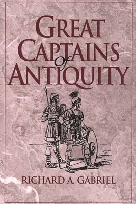 Great Captains of Antiquity 1