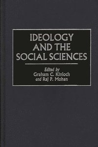 bokomslag Ideology and the Social Sciences