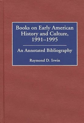 bokomslag Books on Early American History and Culture, 1991-1995