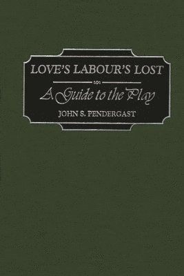 bokomslag Love's Labour's Lost