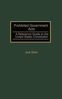 Prohibited Government Acts 1