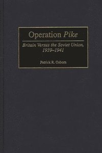 bokomslag Operation Pike