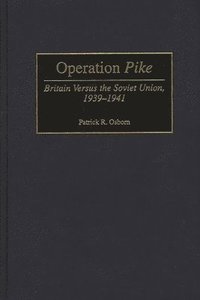 bokomslag Operation Pike