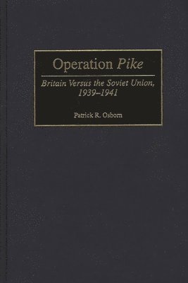 Operation Pike 1