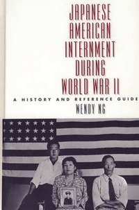 bokomslag Japanese American Internment during World War II