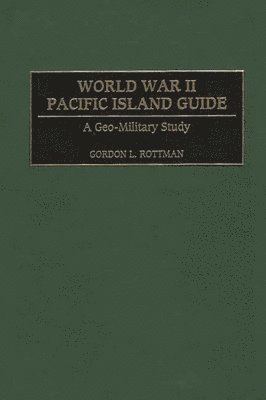bokomslag World War II Pacific Island Guide