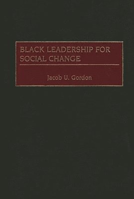 bokomslag Black Leadership for Social Change