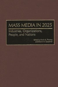 bokomslag Mass Media in 2025