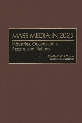 Mass Media in 2025 1