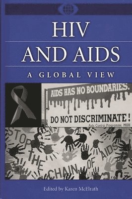 Karen McElrath - HIV and AIDS, Inbunden