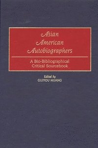 bokomslag Asian American Autobiographers