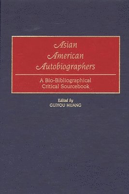 bokomslag Asian American Autobiographers