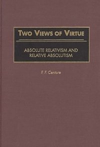 bokomslag Two Views of Virtue