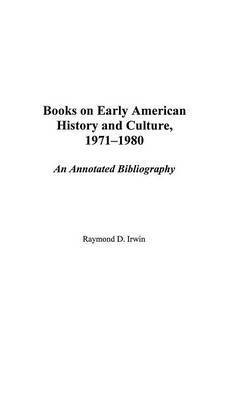 Books on Early American History and Culture, 1971-1980 1