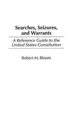 Searches, Seizures, and Warrants 1