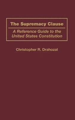 bokomslag The Supremacy Clause